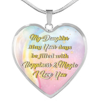 Load image into Gallery viewer, My Daughter. May Your Days Be Filled With Happiness And...
