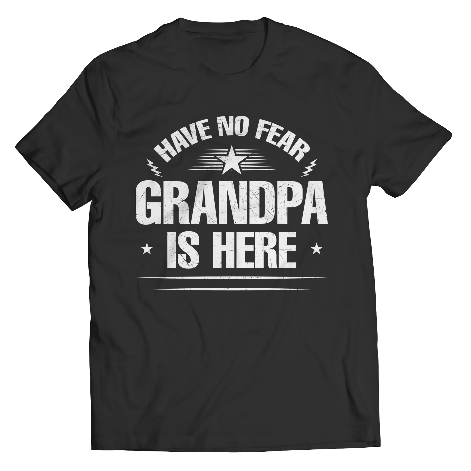 Have No Fear Grandpa Is Here