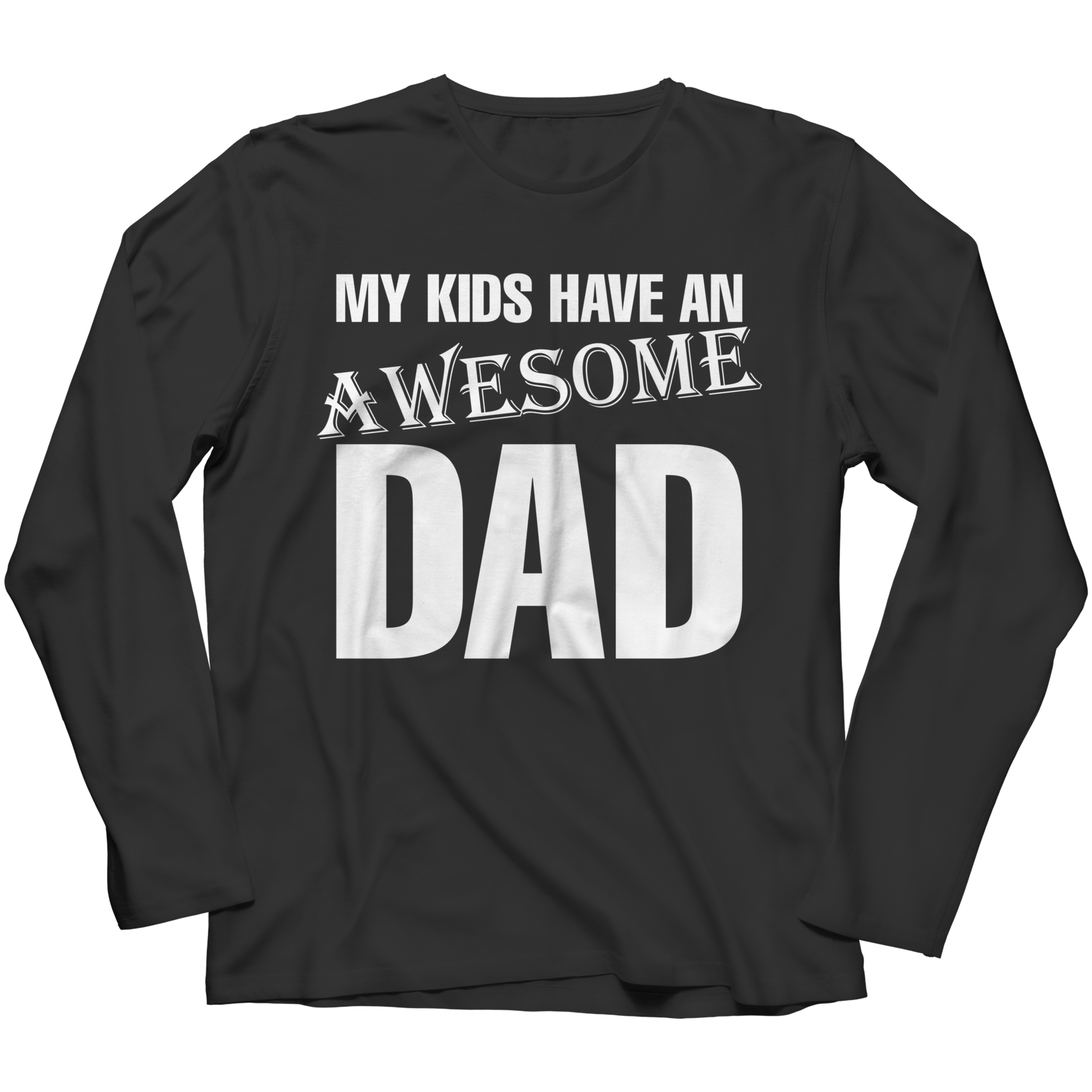 My Kids Have an Awesome Dad