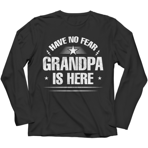 Have No Fear Grandpa Is Here